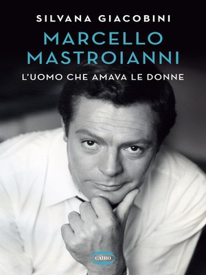 cover image of Marcello Mastroianni